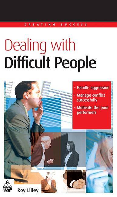 DEALING WITH DIFFICULT PEOPLE