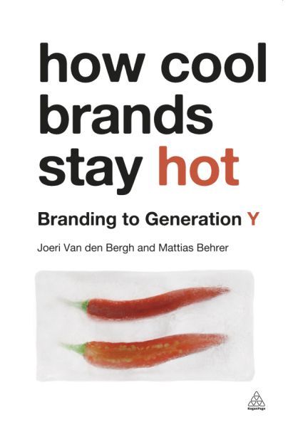 How Cool Brands Stay Hot