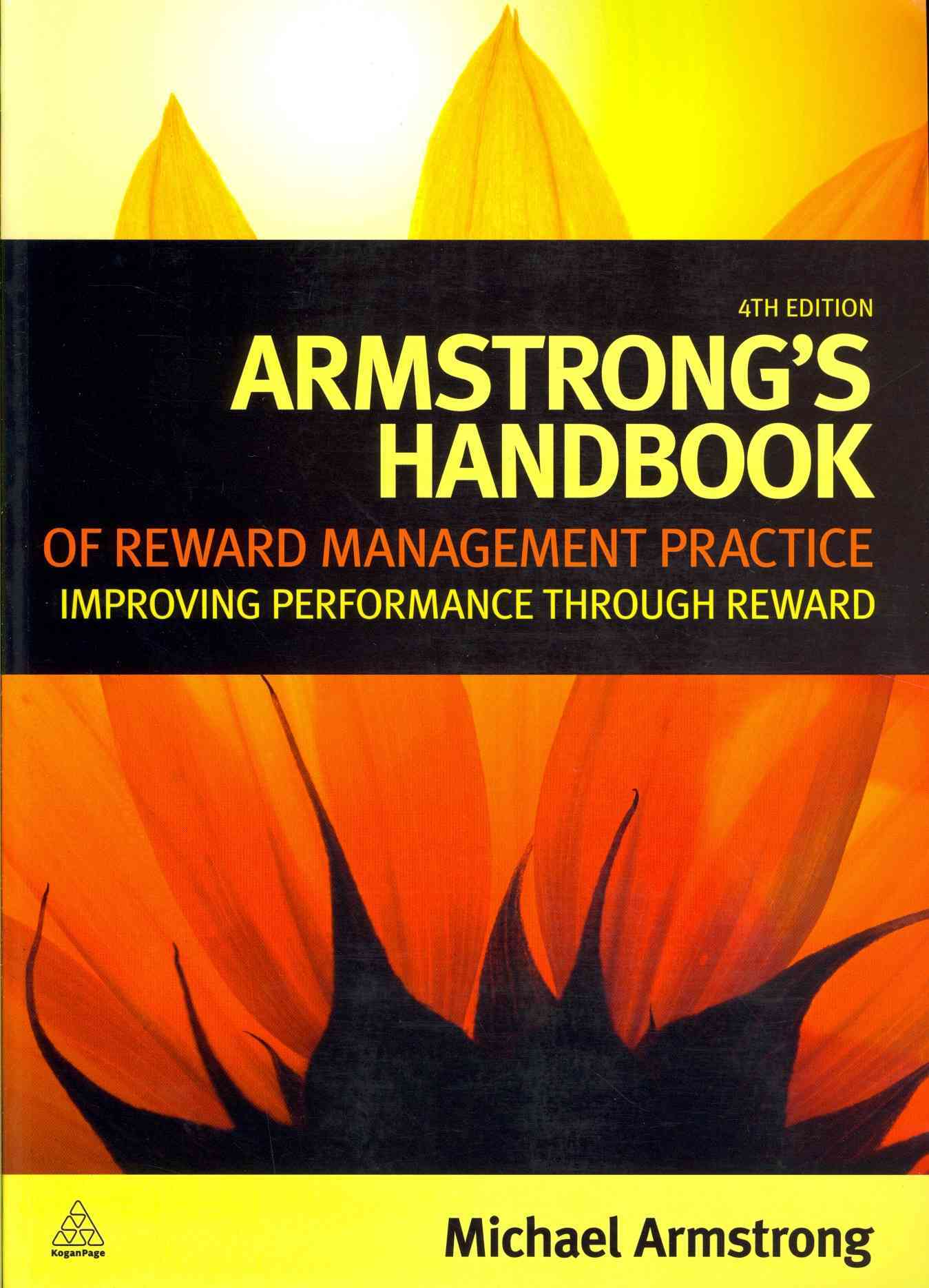 Armstrong's Handbook of Reward Management Practice
