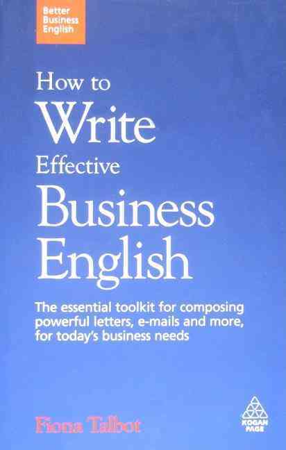 HOW TO WRITE EFFECTIVE BUSINESS ENGLISH