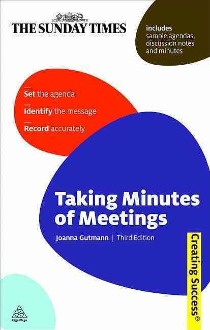 TAKING MINUTES OF MEETINGS 2ND EDITION
