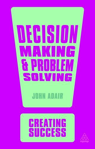 DECISION MAKING AND PROBLEM SOLVING