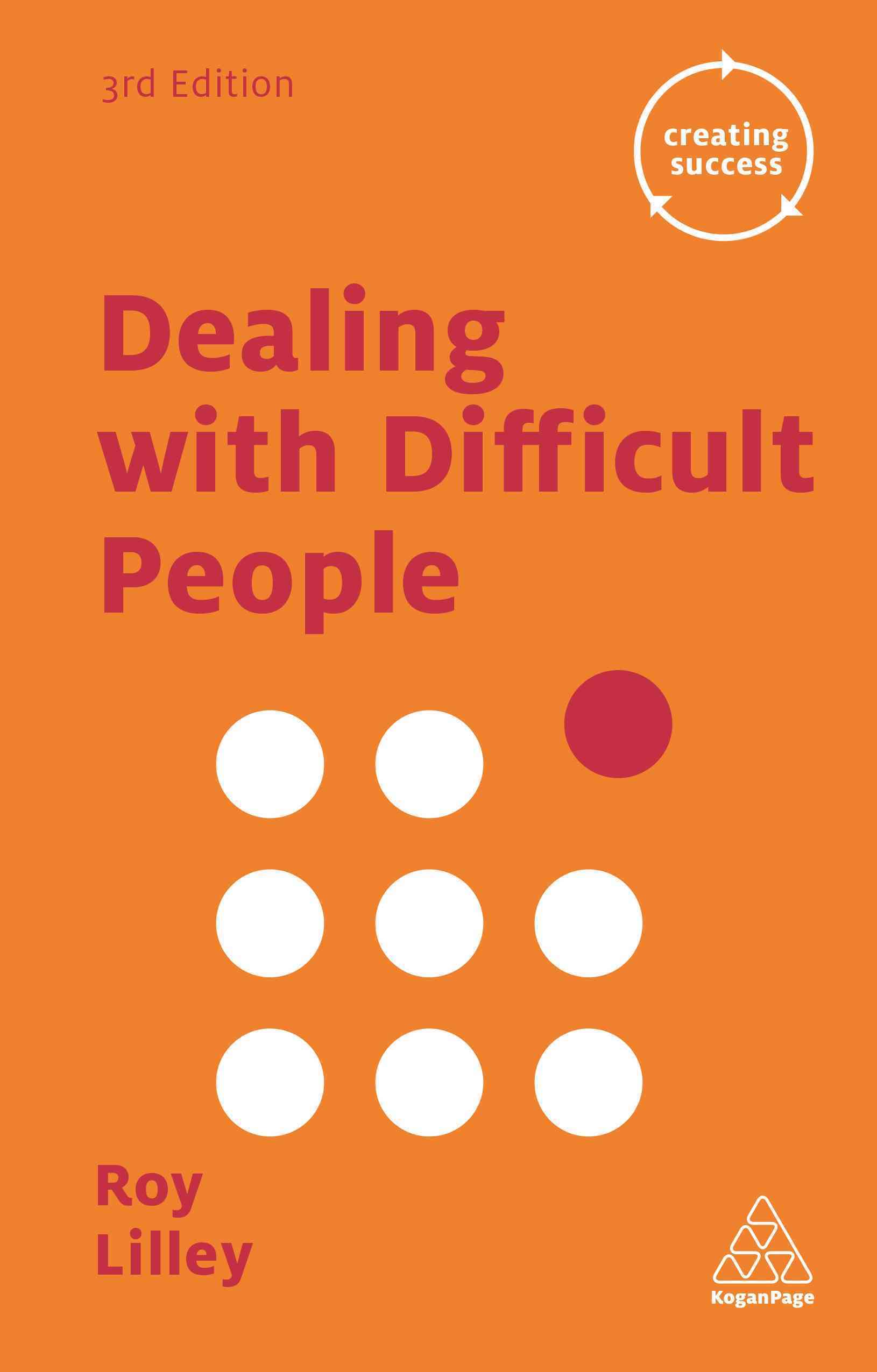 Dealing with Difficult People 3rd Edition