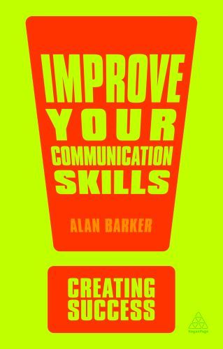 IMPROVE YOUR COMMUNICATION SKILLS