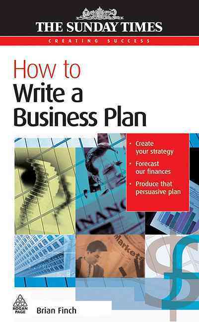 HOW TO WRITE A BUSINESS PLAN