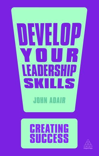 DEVELOP YOUR LEADERSHIP SKILLS