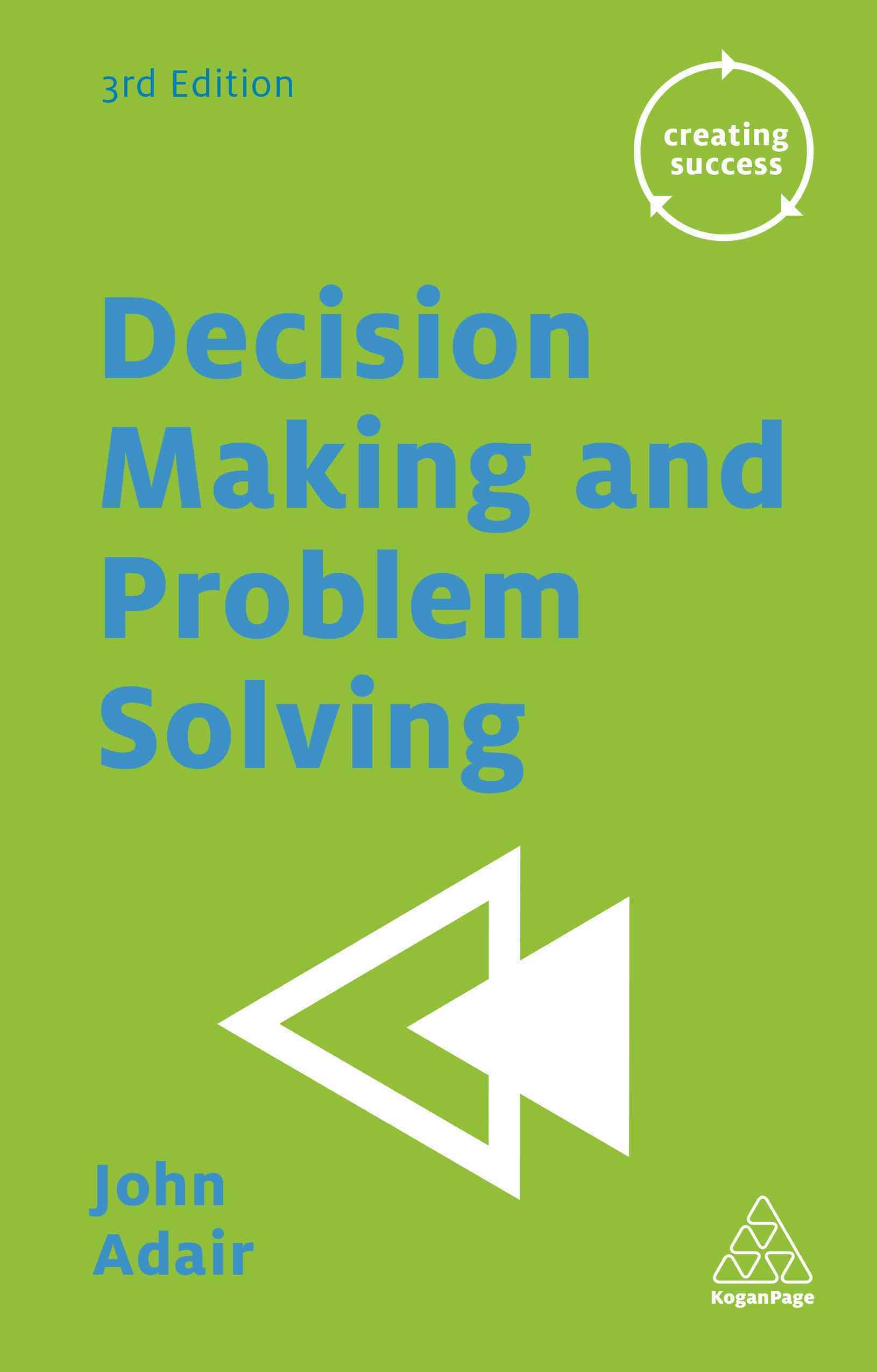Decision Making and Problem Solving 3rd Edition