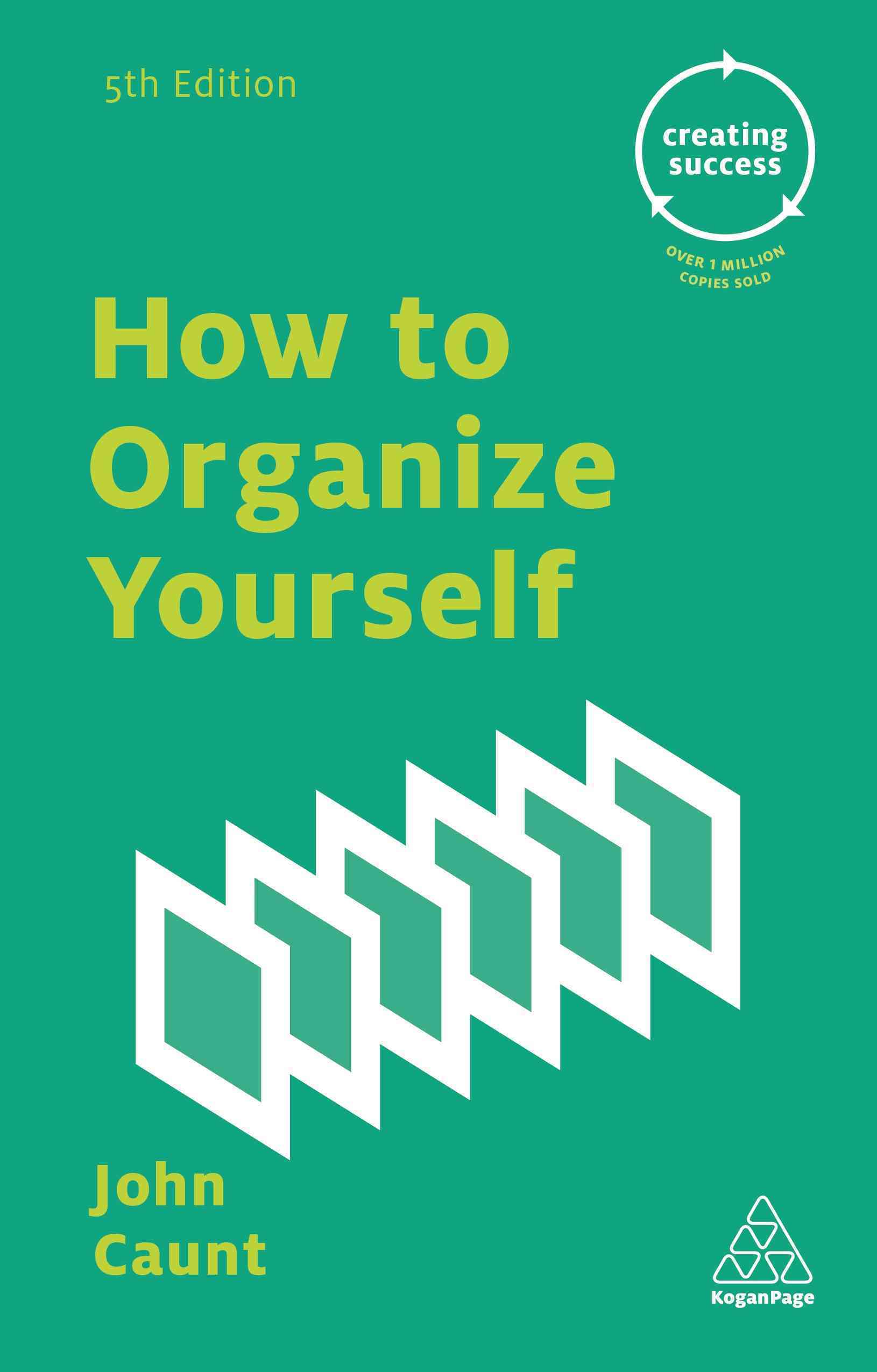 How to Organize Yourself 5th Edition