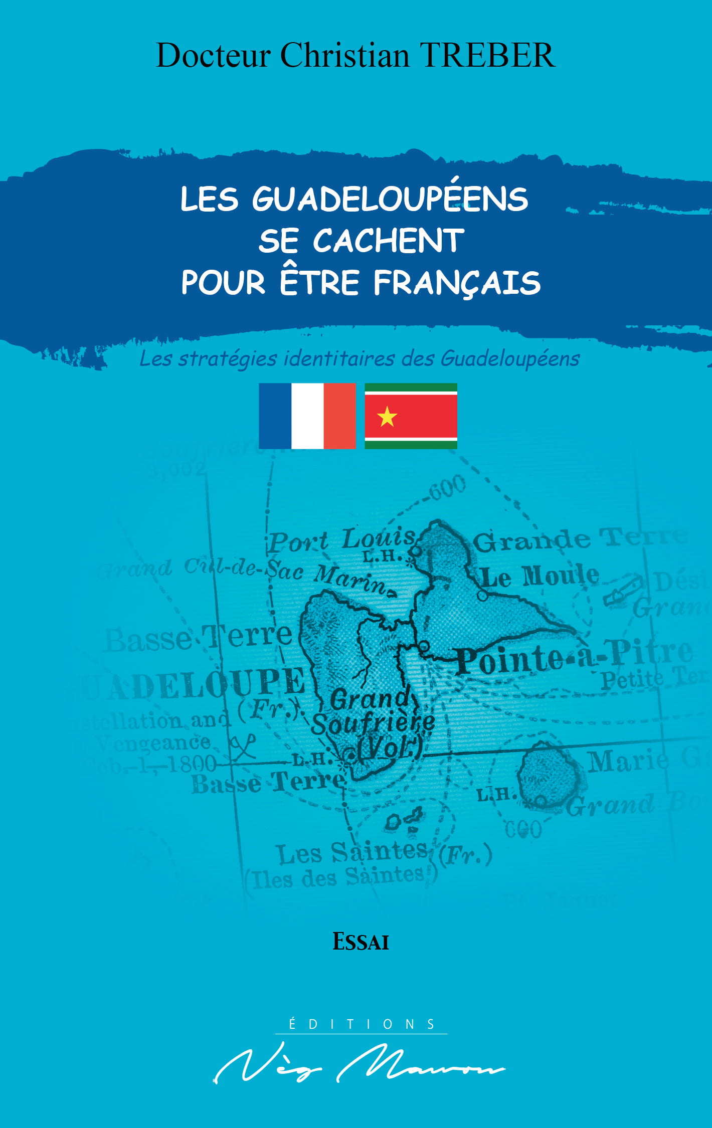 LES GUADELOUPEENS SE CACHENT POUR ETRE FRANÇAIS