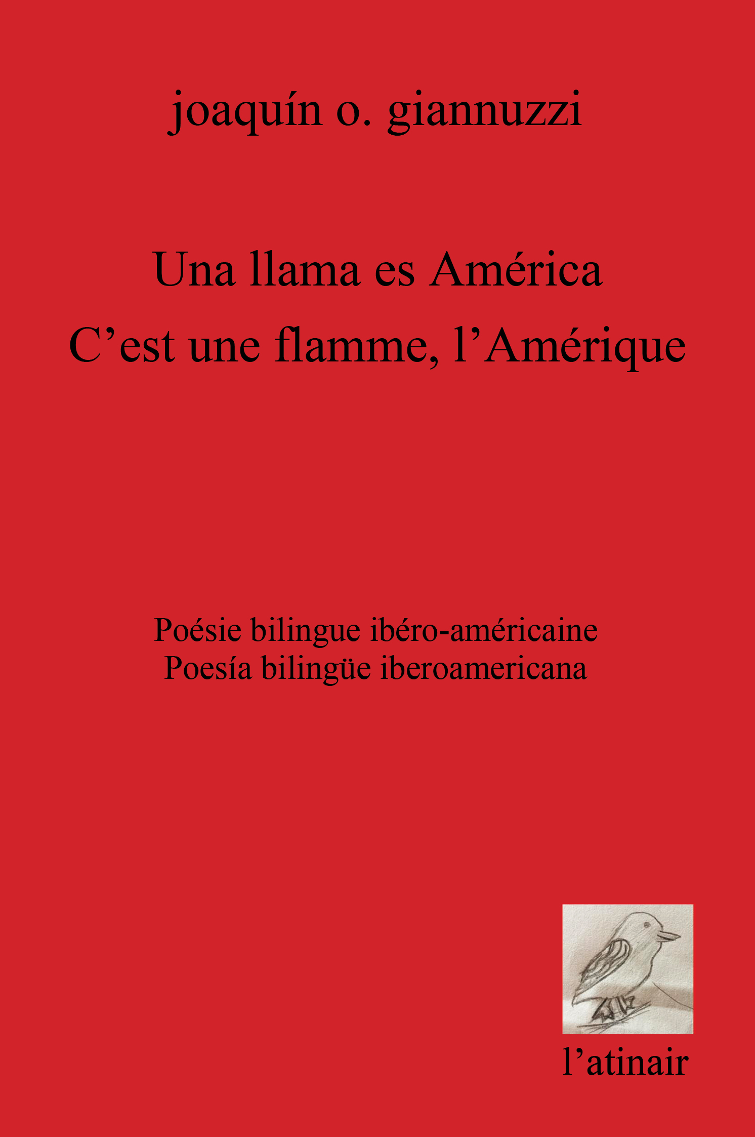 Es una llama América/C'est une flamme, l'Amérique