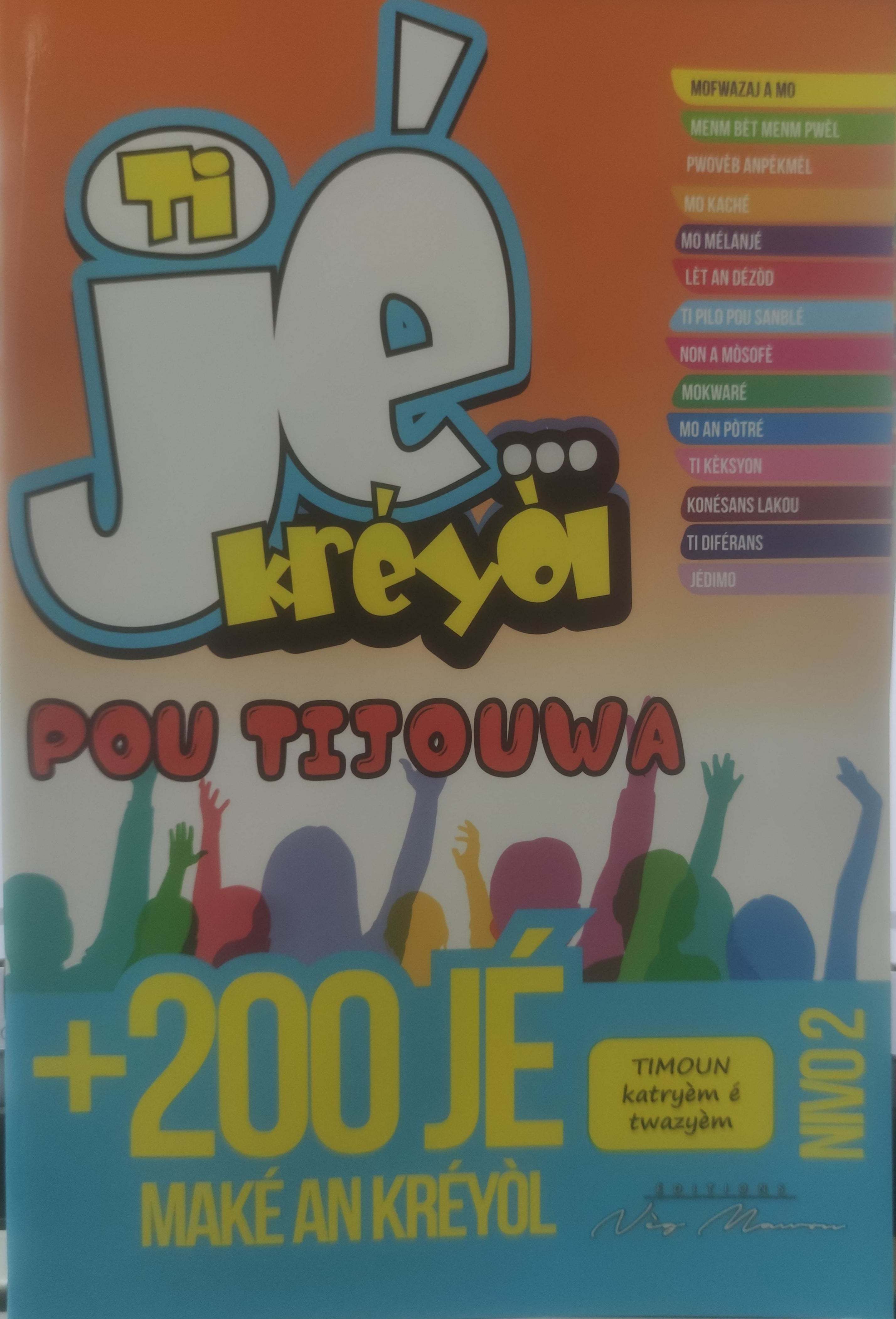 TI JE KREYOL POU TIJOUWA Nivo 2