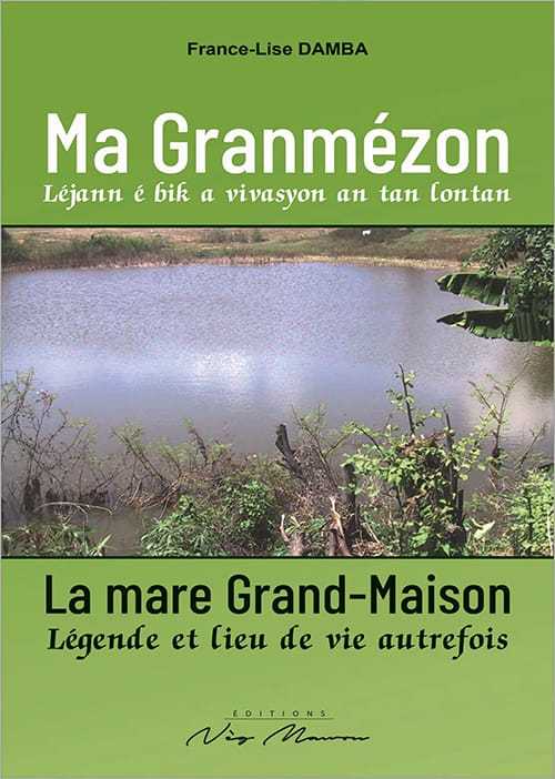 MA GRANMÉZON/LA MARE GRAND-MAISON