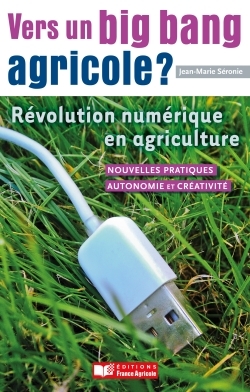 Vers un big bang agricole