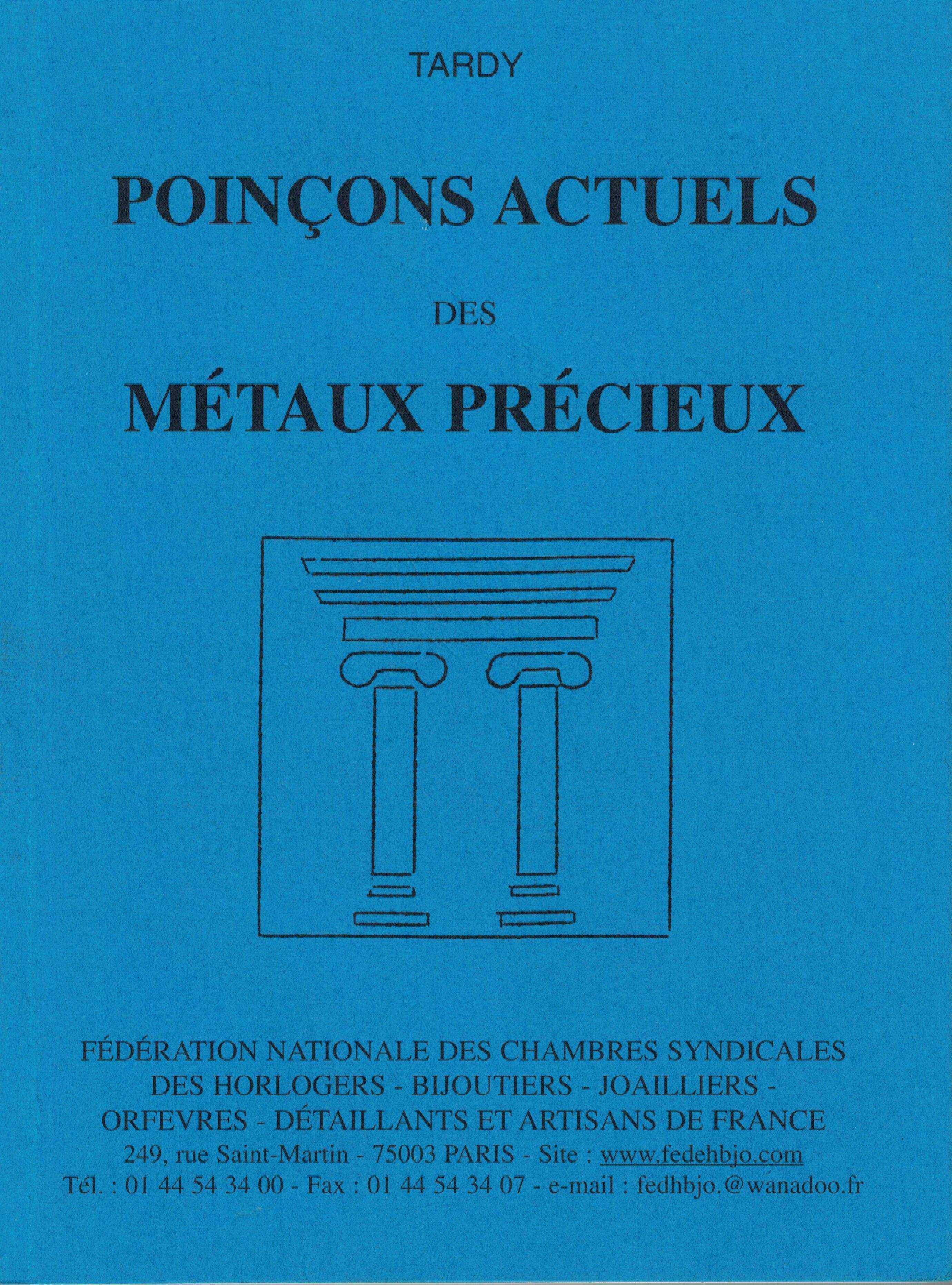 Poinçons actuels des métaux précieux