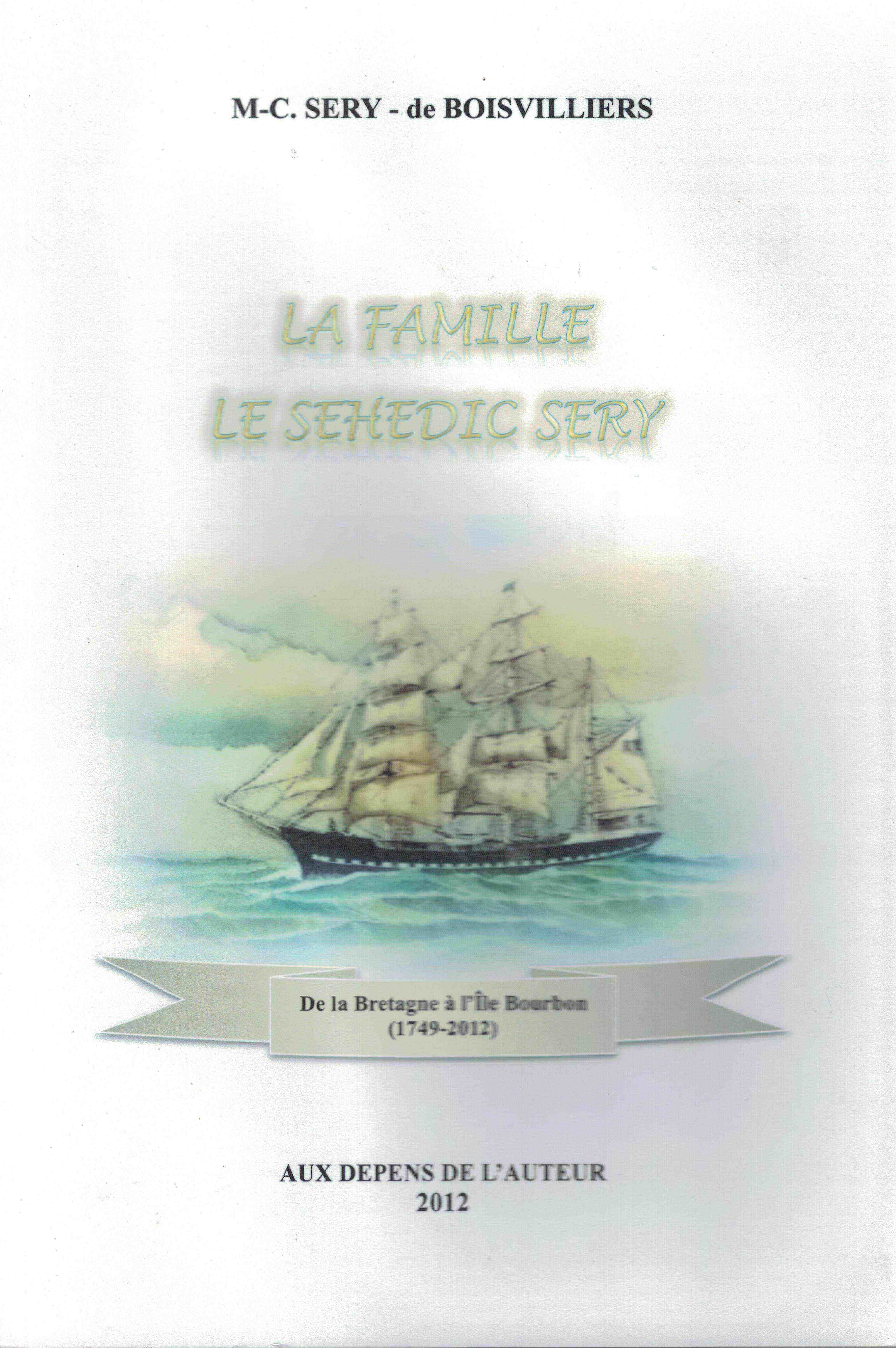 La famille le Séhédic Séry
