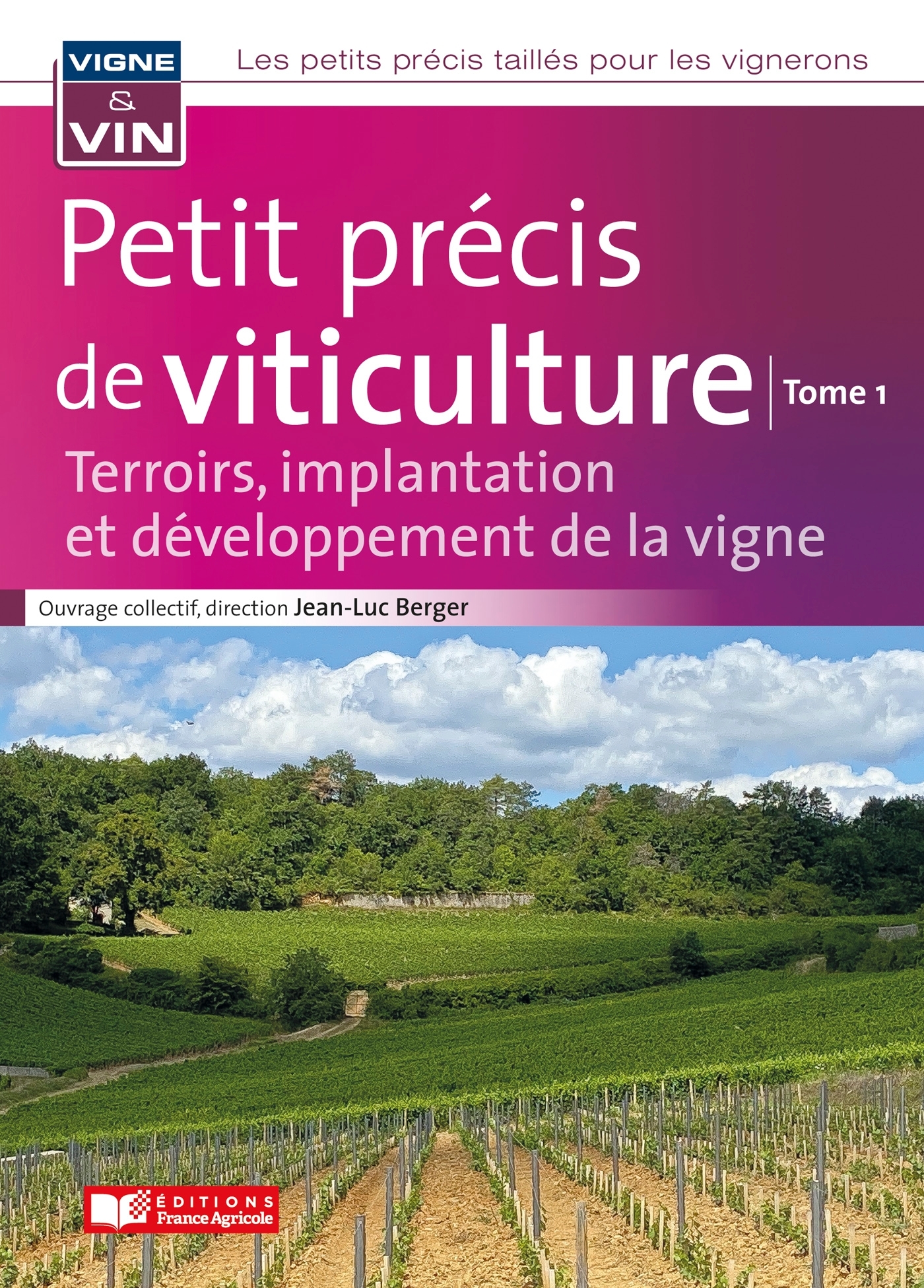 Petit précis de viticulture Tome1