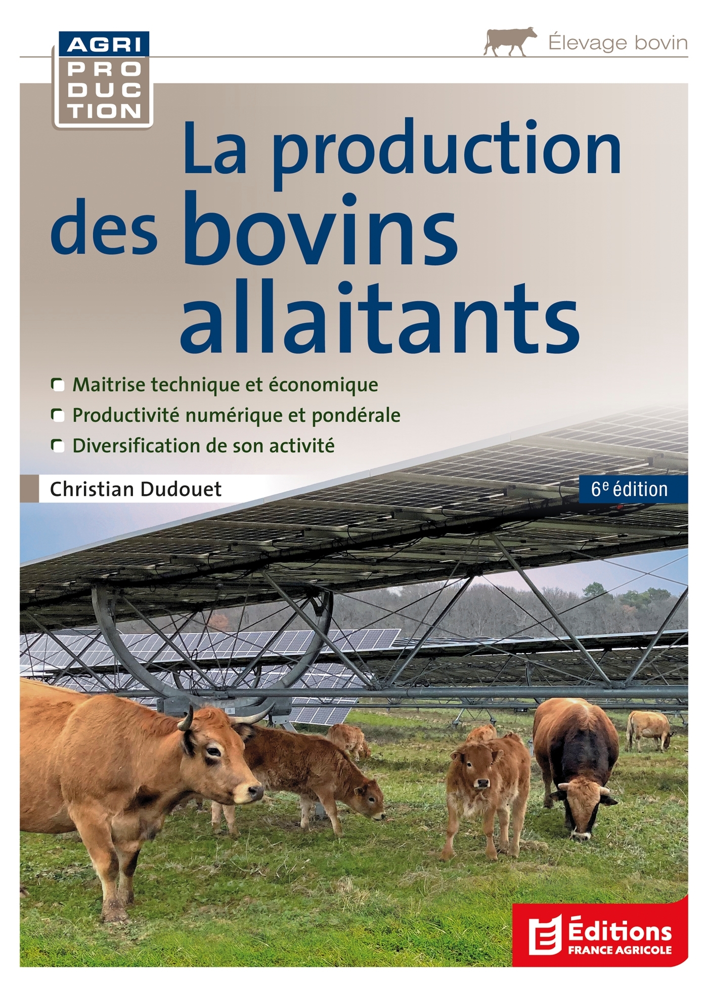 La production des bovins allaitants