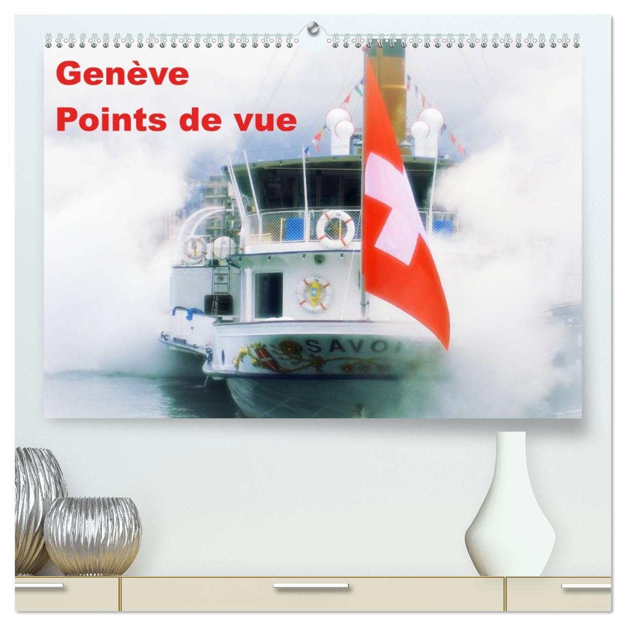 Genève Points de vue  (Calendrier mural 2026 DIN A2 vertical) calendrier de bureau