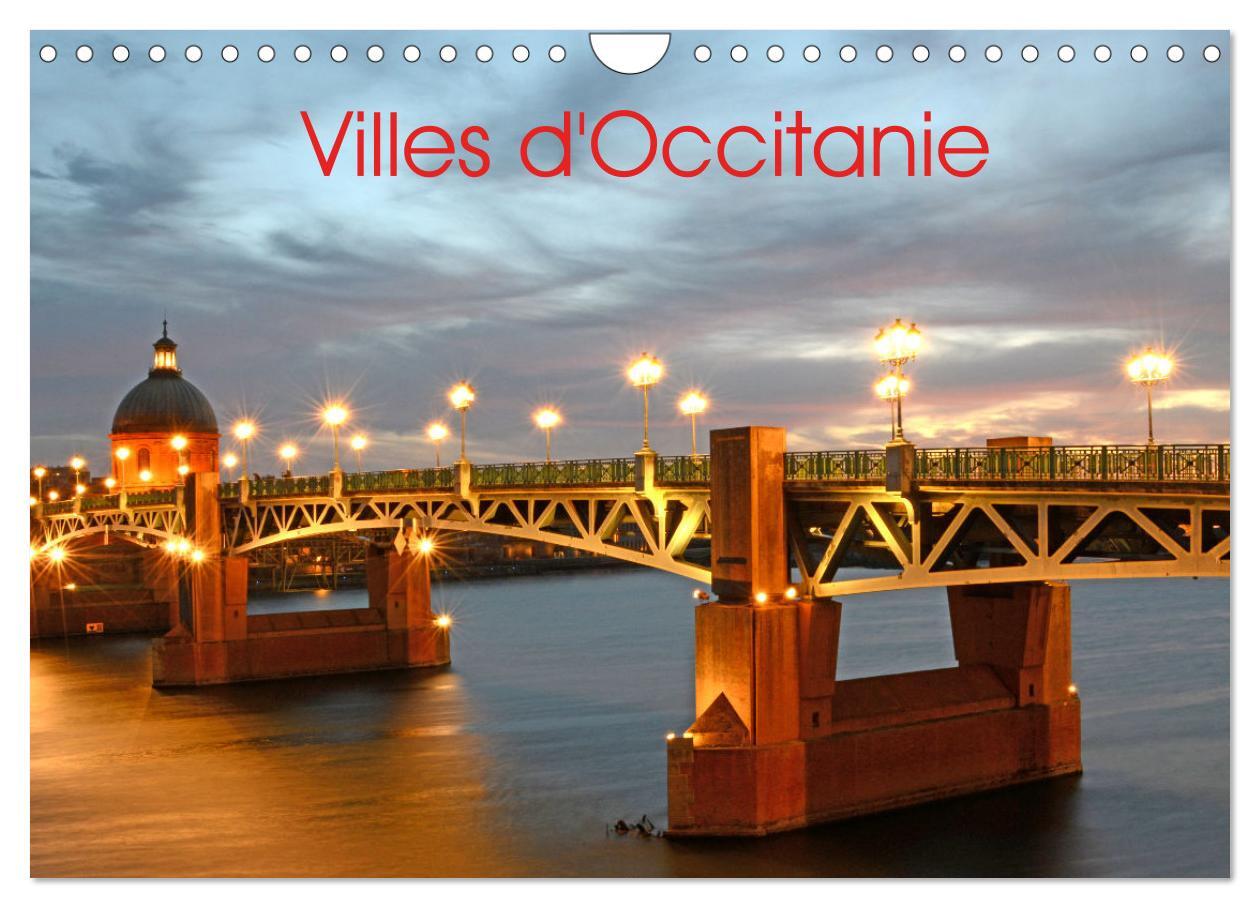 Villes d'Occitanie (Calendrier mural 2026 DIN A4 vertical), CALVENDO calendrier mensuel