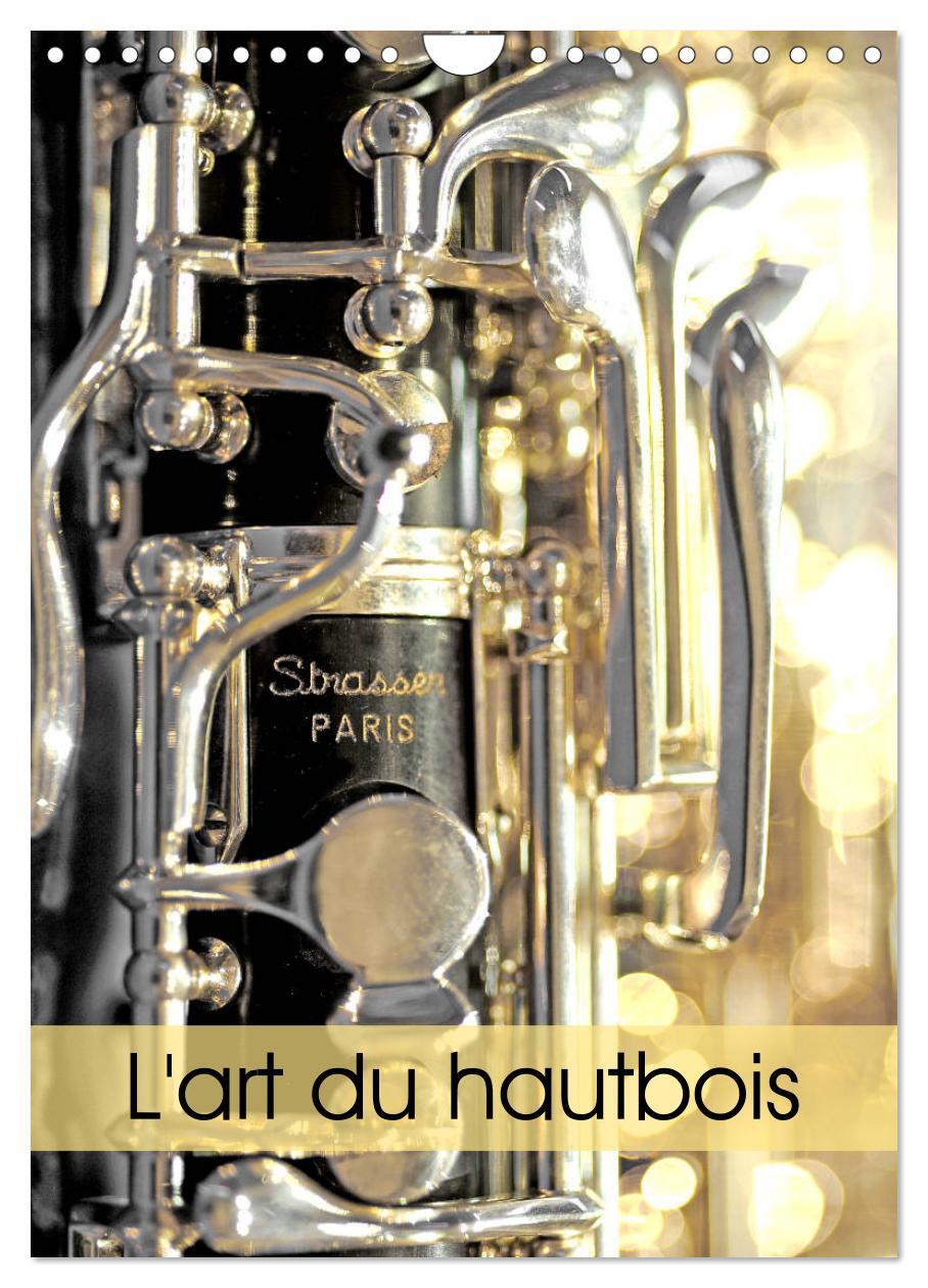 L'art du hautbois (Calendrier mural 2026 DIN A4 horizontal), CALVENDO calendrier mensuel