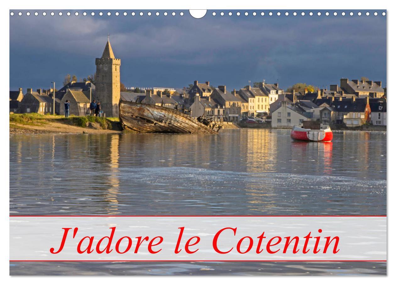 J'adore Le Cotentin (Calendrier mural 2026 DIN A3 vertical), CALVENDO calendrier mensuel