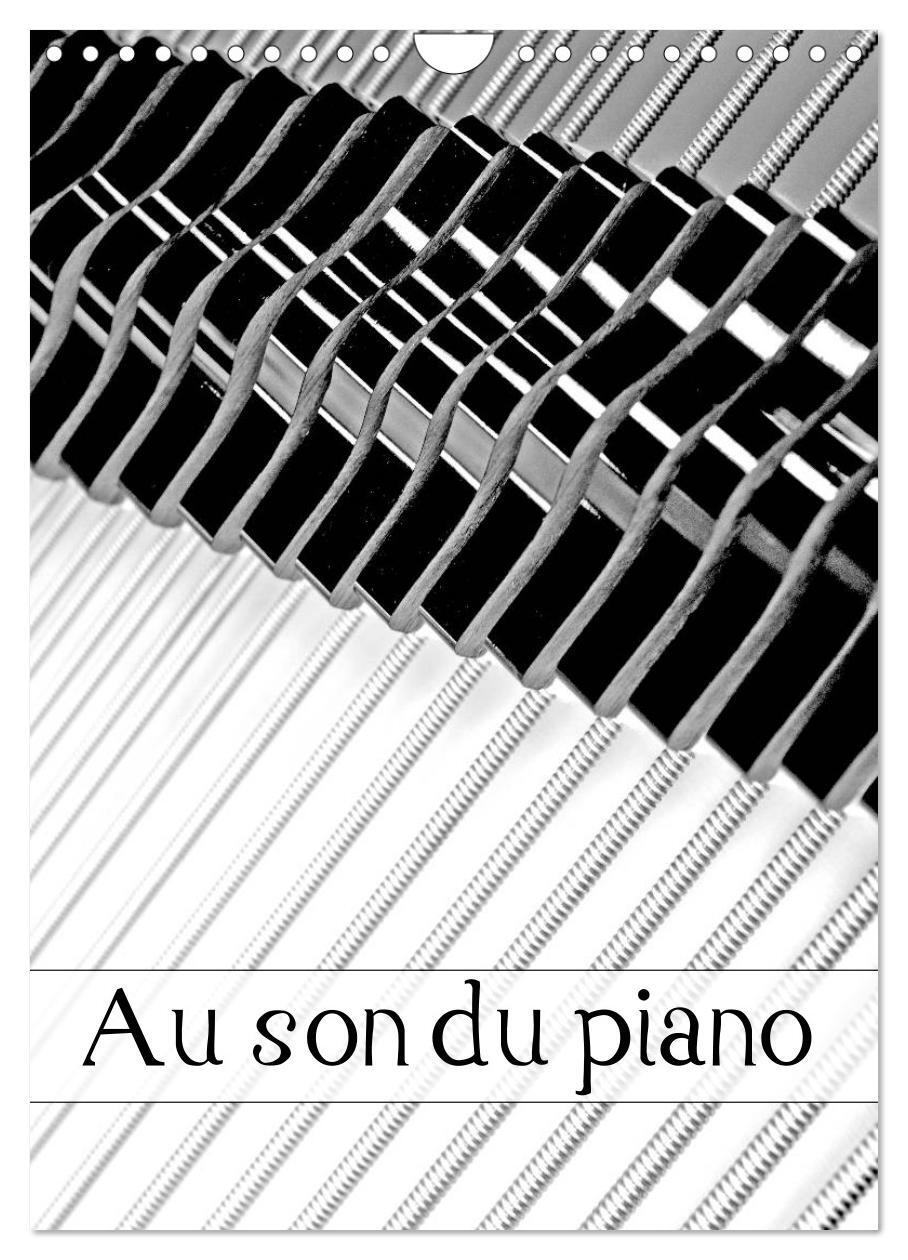 Au son du piano (Calendrier mural 2026 DIN A4 horizontal), CALVENDO calendrier mensuel