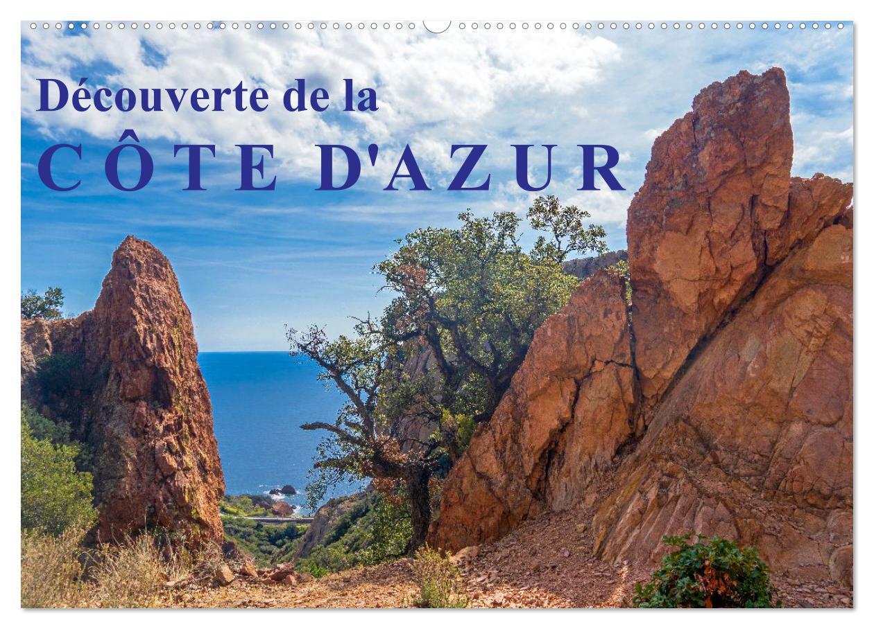 Découverte de la Côte d'Azur (Calendrier mural 2026 DIN A2 vertical), CALVENDO calendrier mensuel