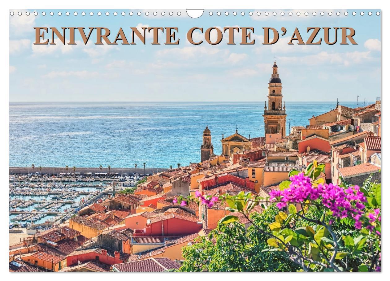 Enivrante Côte d'Azur (Calendrier mural 2026 DIN A3 vertical), CALVENDO calendrier mensuel