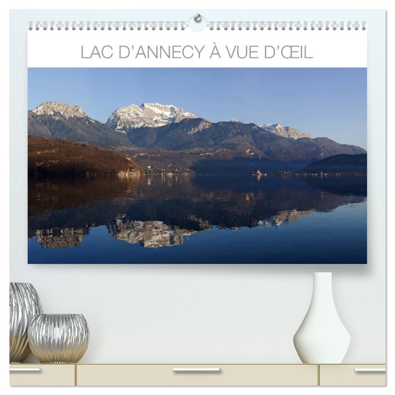 Lac d'Annecy à vue d'oeil  (Calendrier mural 2026 DIN A2 vertical) calendrier de bureau