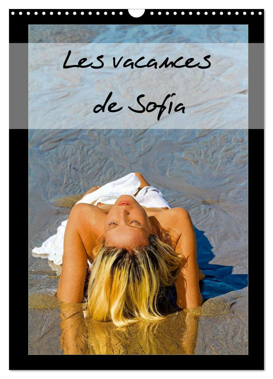 Les vacances de Sofia (Calendrier mural 2026 DIN A3 horizontal), CALVENDO calendrier mensuel