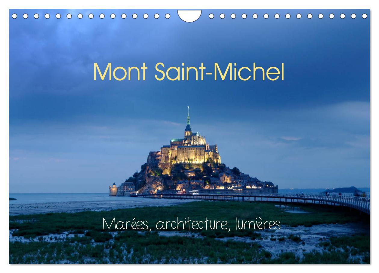 Mont Saint-Michel (Calendrier mural 2026 DIN A4 vertical), CALVENDO calendrier mensuel