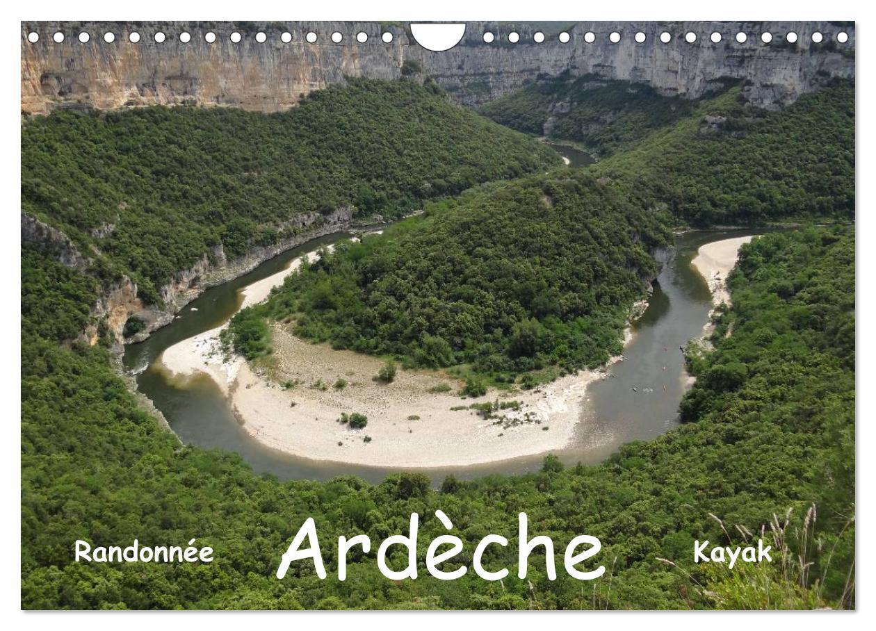 Ardèche - Randonnée & Kayak (Calendrier mural 2026 DIN A4 vertical), CALVENDO calendrier mensuel