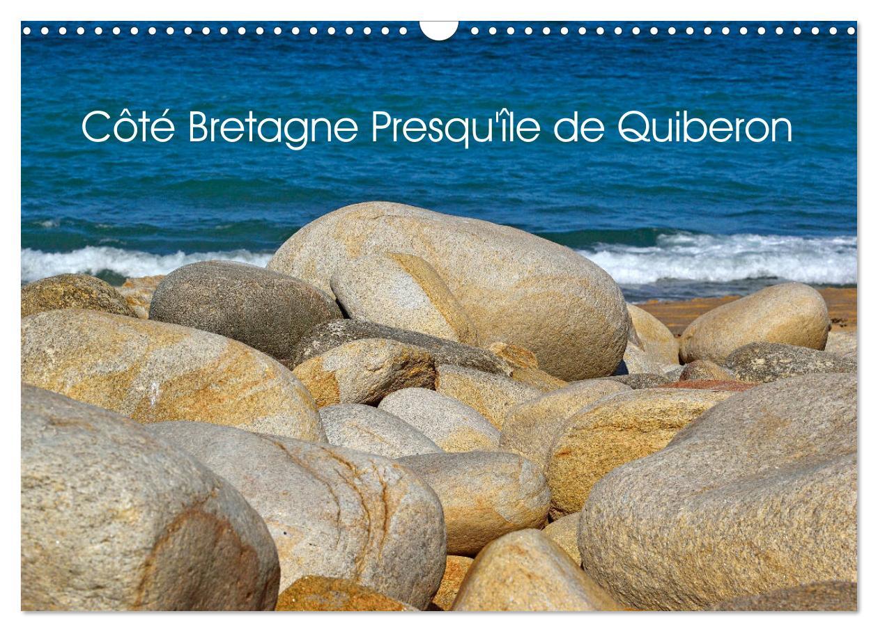 Côté Bretagne Presqu'île de Quiberon (Calendrier mural 2026 DIN A3 vertical), CALVENDO calendrier mensuel