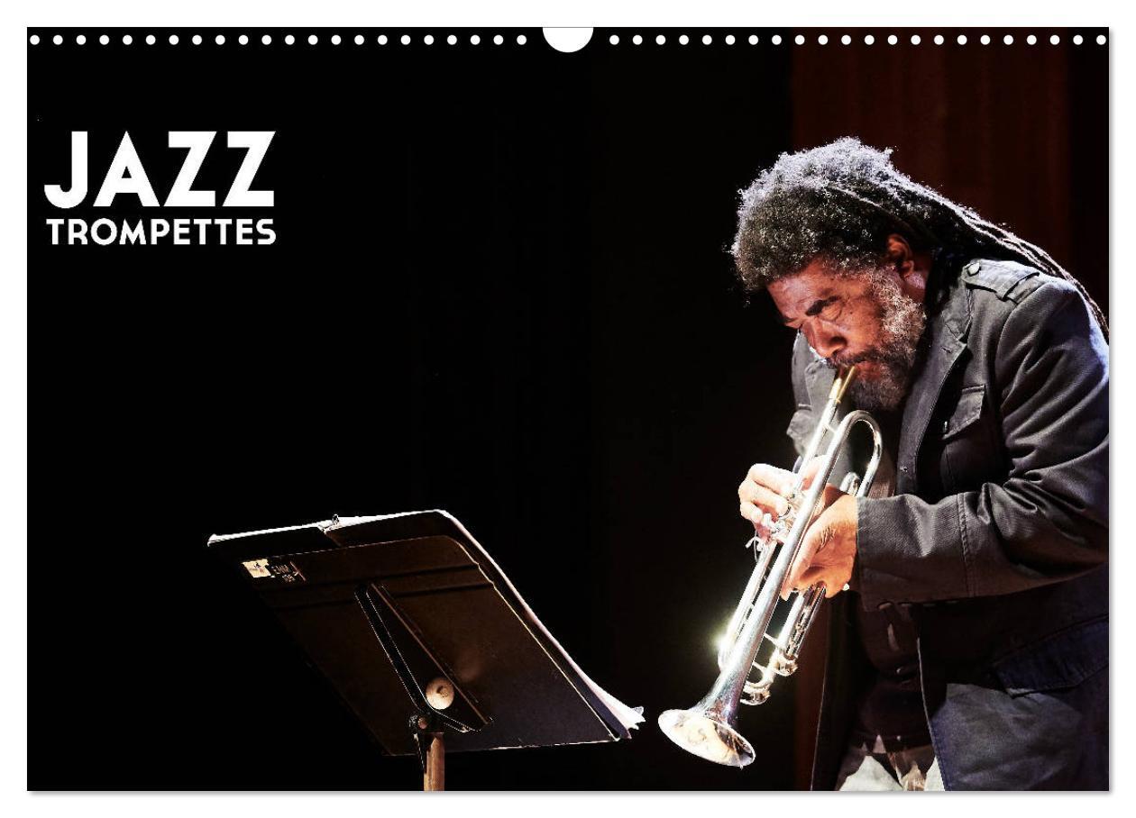 Jazz Trompettes (Calendrier mural 2026 DIN A3 vertical), CALVENDO calendrier mensuel