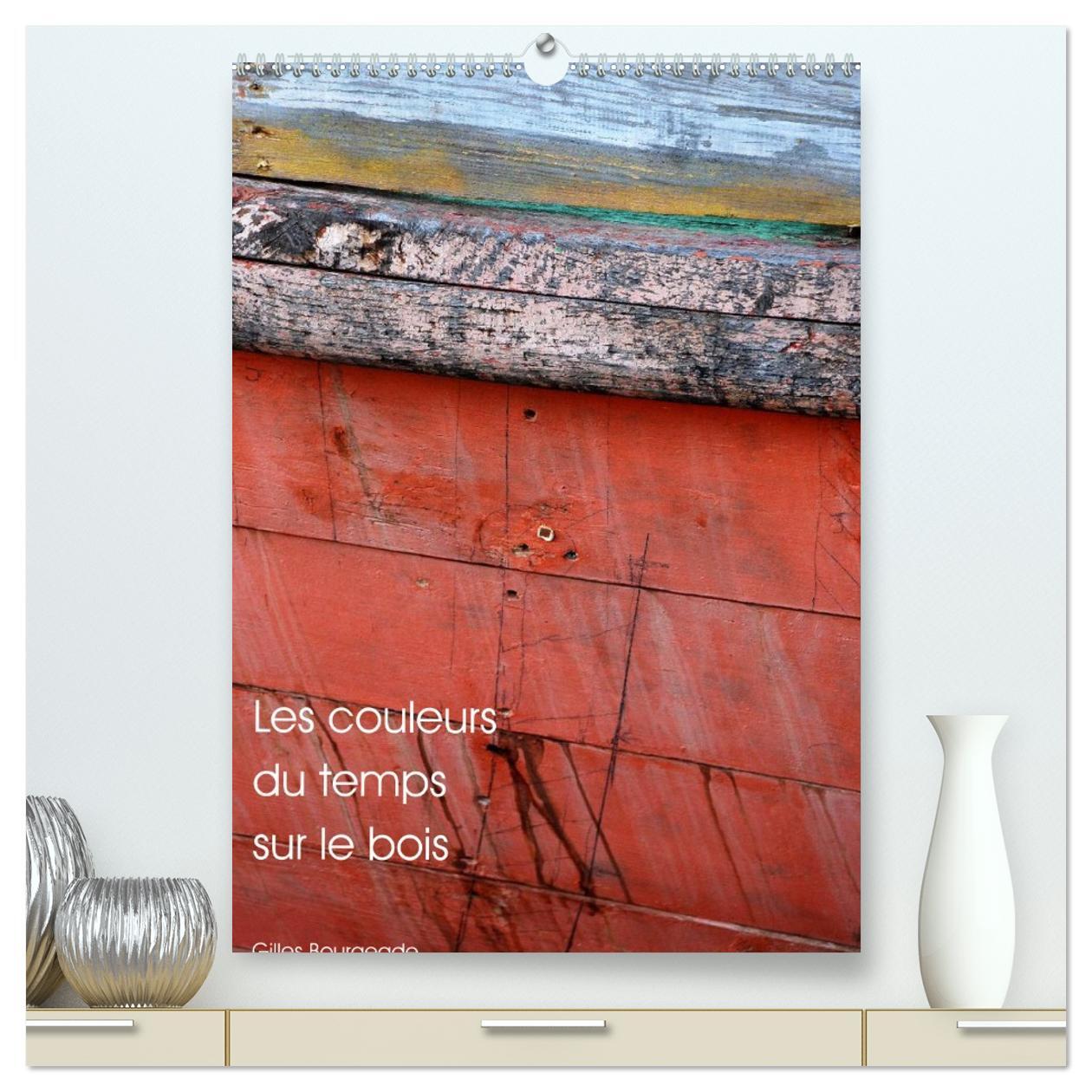 Les couleurs du temps sur le bois  (Calendrier mural 2026 DIN A2 horizontal) calendrier de bureau