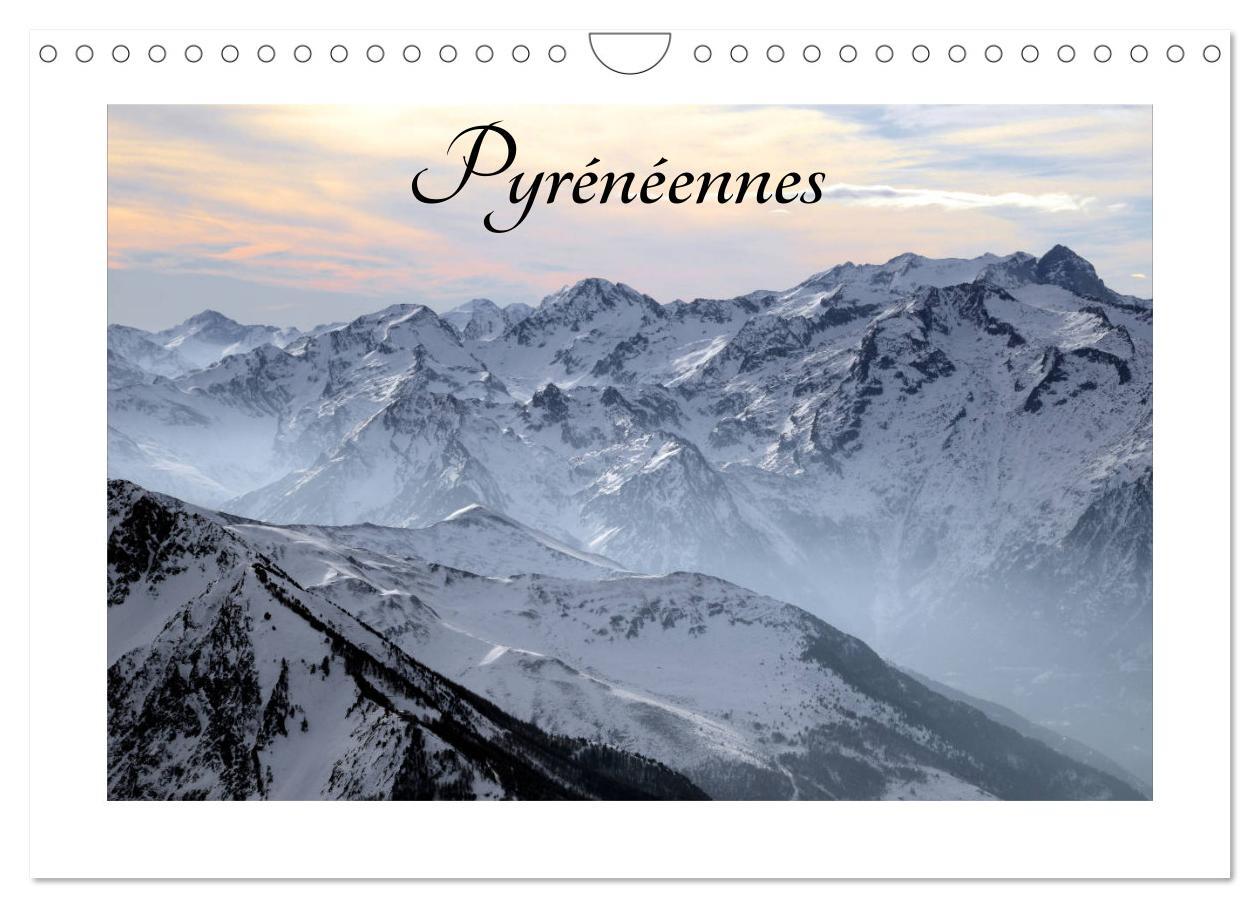 Pyrénéennes (Calendrier mural 2026 DIN A4 vertical), CALVENDO calendrier mensuel