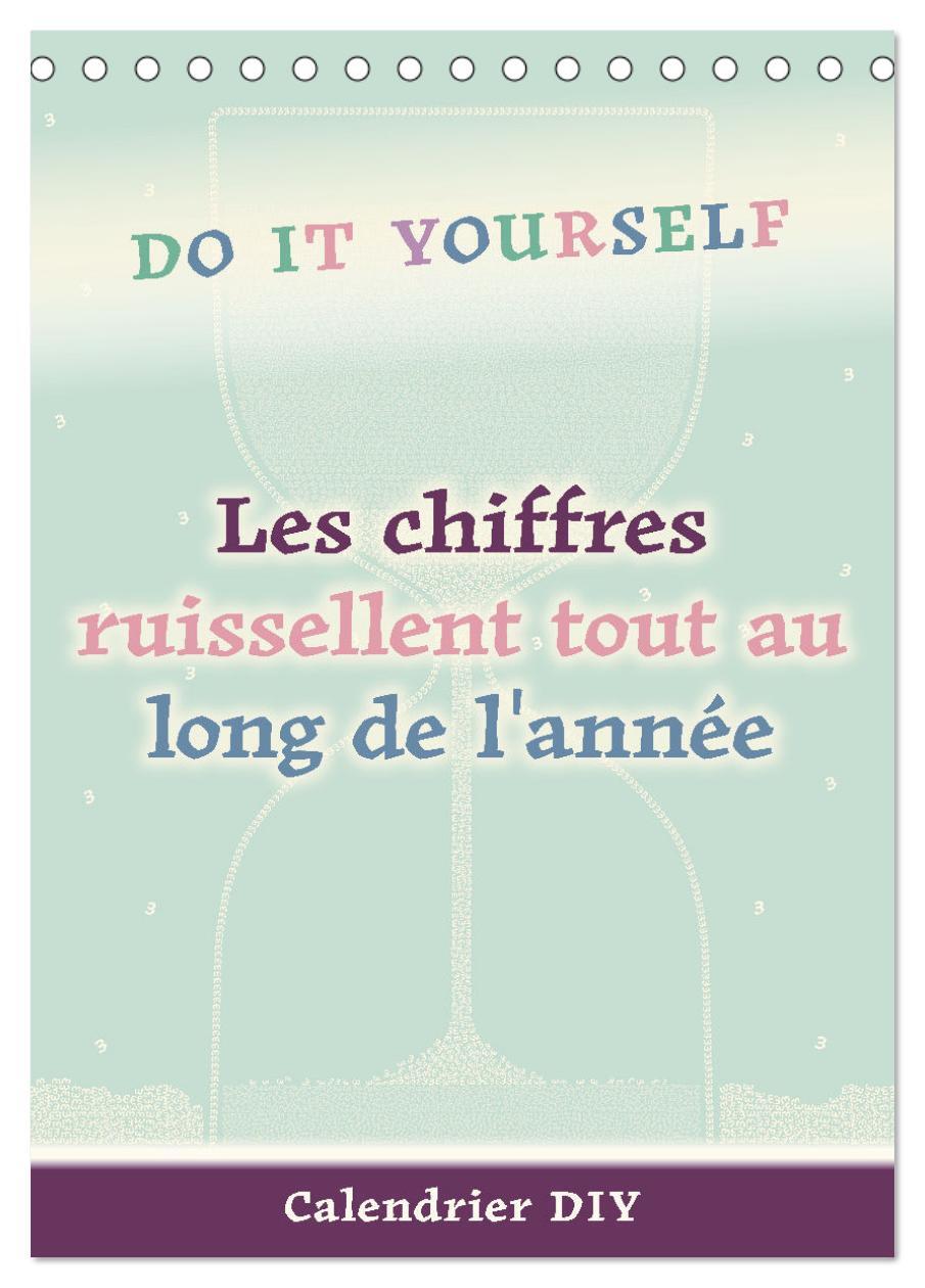 Les chiffres ruissellent tout au long de l'année (Calendrier de bureau 2026 DIN A5 horizontal), CALVENDO calendrier mensuel