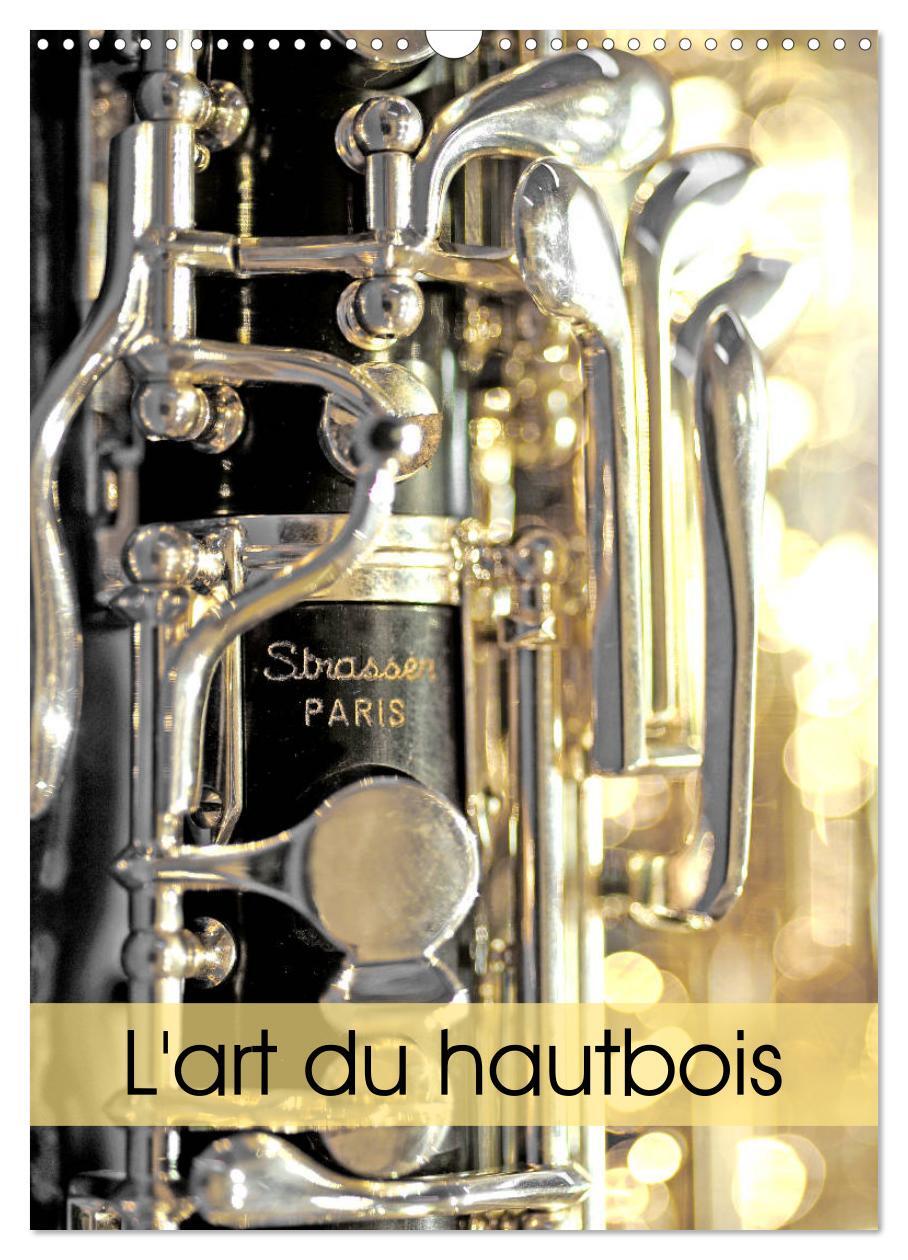 L'art du hautbois (Calendrier mural 2026 DIN A3 horizontal), CALVENDO calendrier mensuel