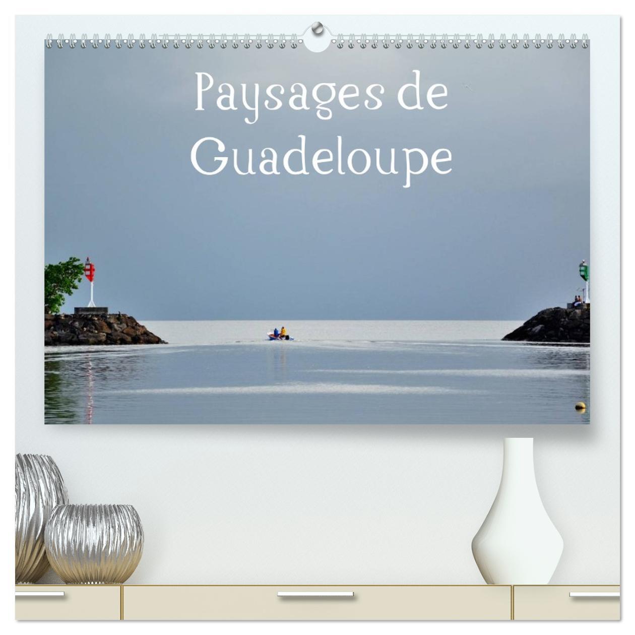 Paysages de Guadeloupe  (Calendrier mural 2026 DIN A2 vertical) calendrier de bureau
