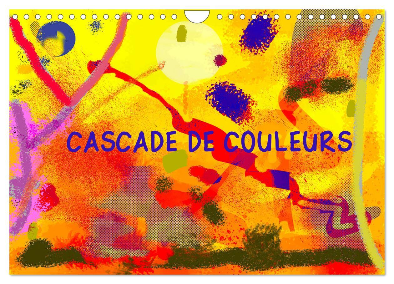Cascade de couleurs (Calendrier mural 2026 DIN A4 vertical), CALVENDO calendrier mensuel