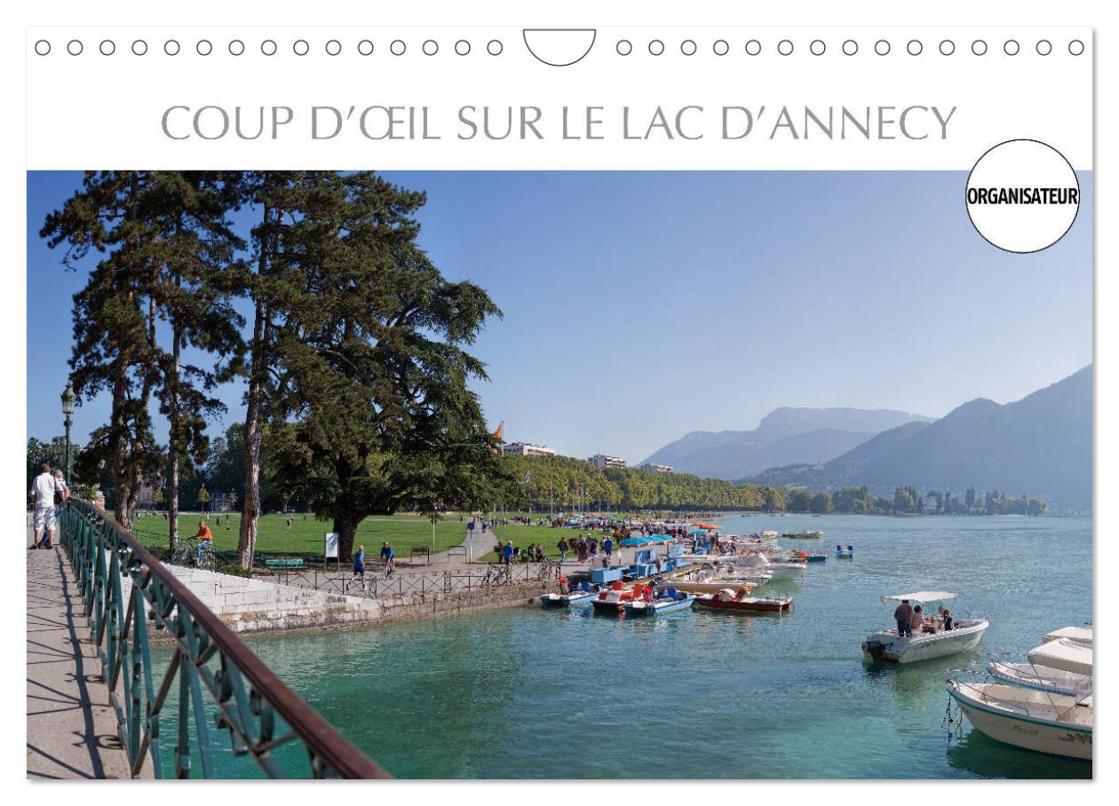 Coup d'oeil sur le Lac d'Annecy (Calendrier mural 2026 DIN A4 vertical), CALVENDO calendrier mensuel