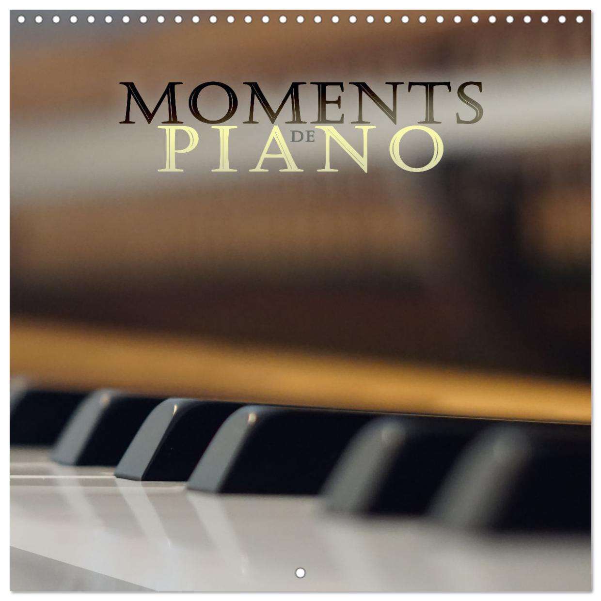 Moments de Piano (Calendrier mural carré 2026 30x30 cm) Calendrier double avec une page pour vos prises de notes
