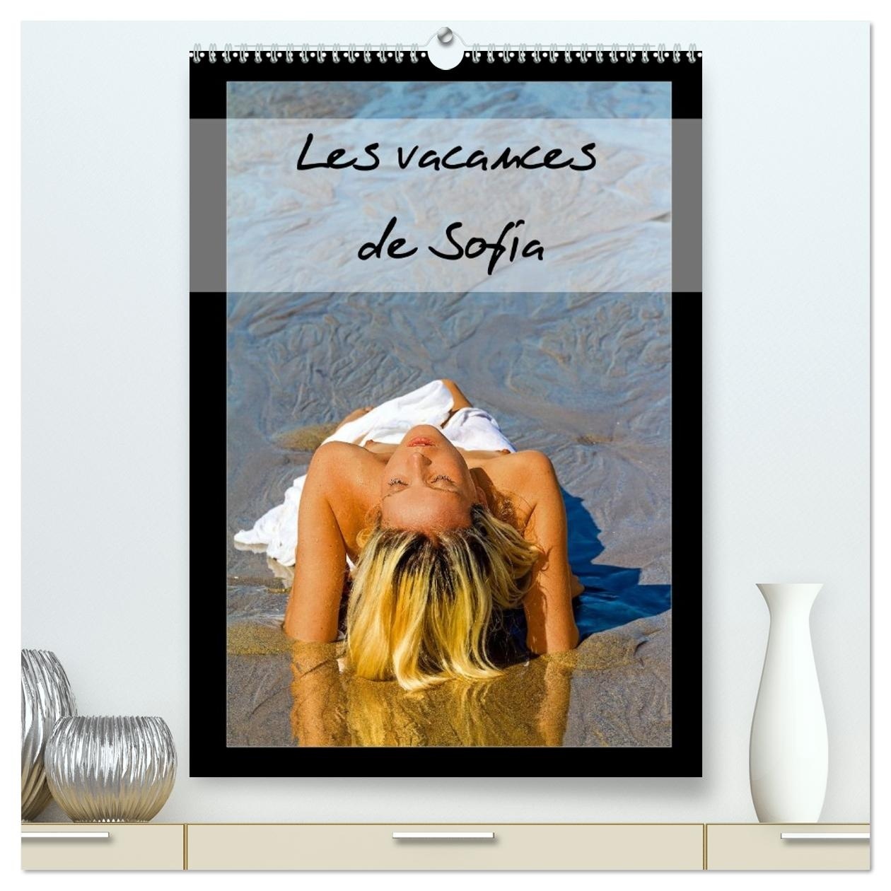 Les vacances de Sofia  (Calendrier mural 2026 DIN A2 horizontal) calendrier de bureau