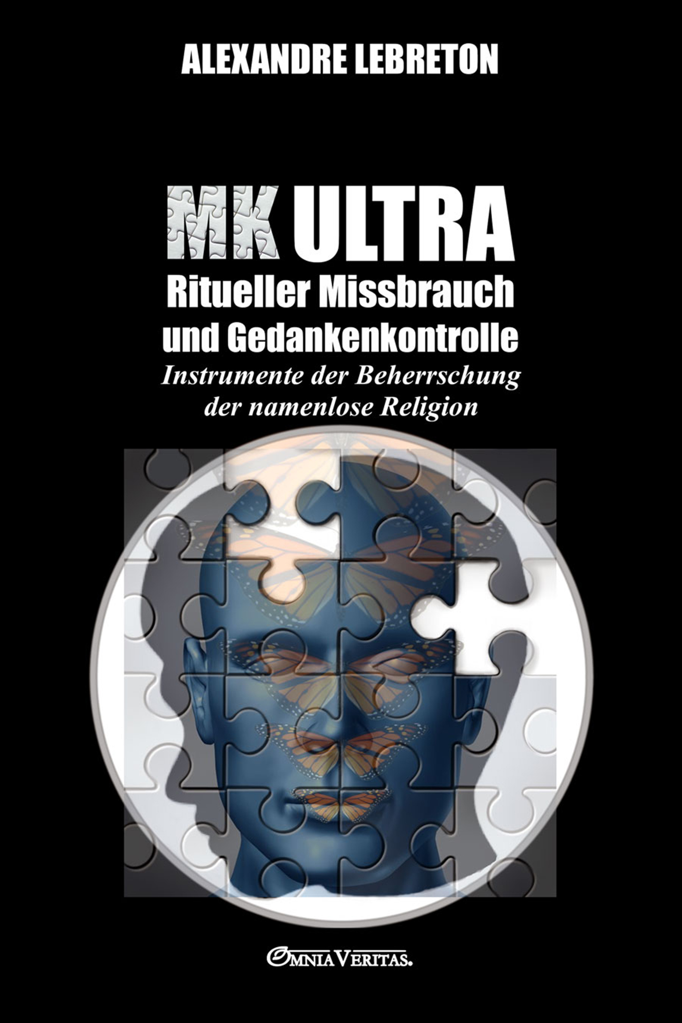 MK Ultra - Ritueller Missbrauch und Gedankenkontrolle
