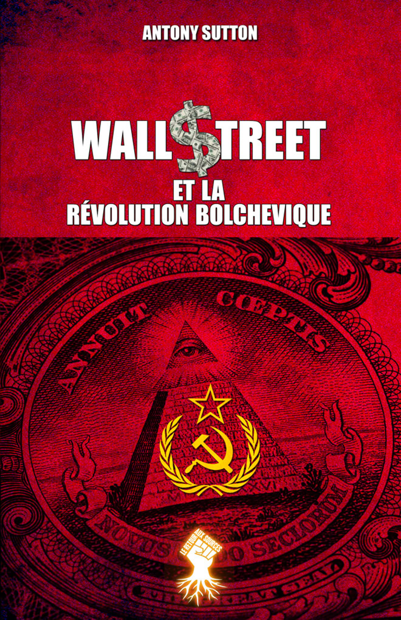 Wall Street et la Révolution Bolchévique