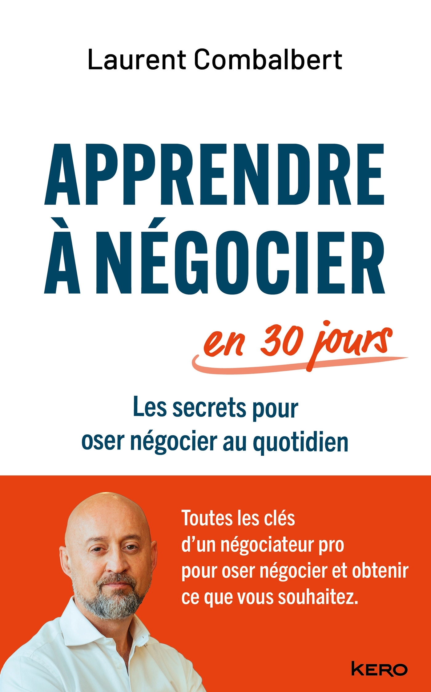 Apprendre à négocier en 30 jours