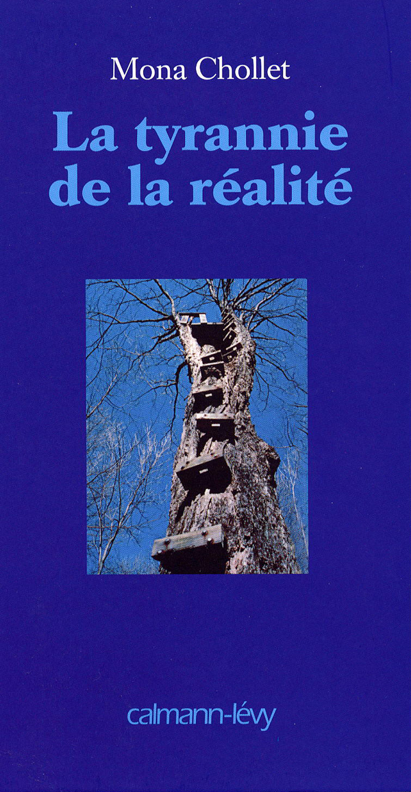 La Tyrannie de la réalité