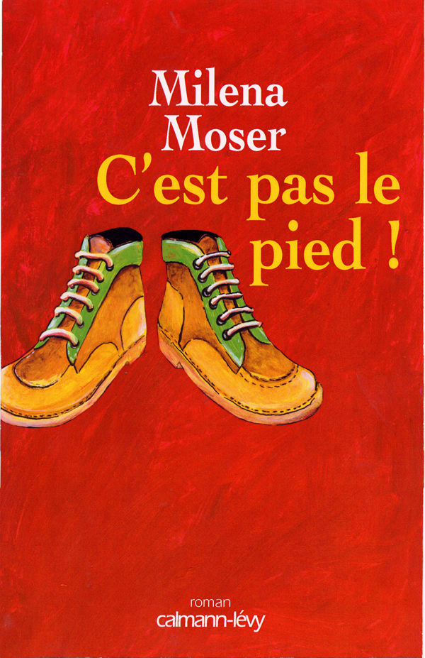 C'est pas le pied !