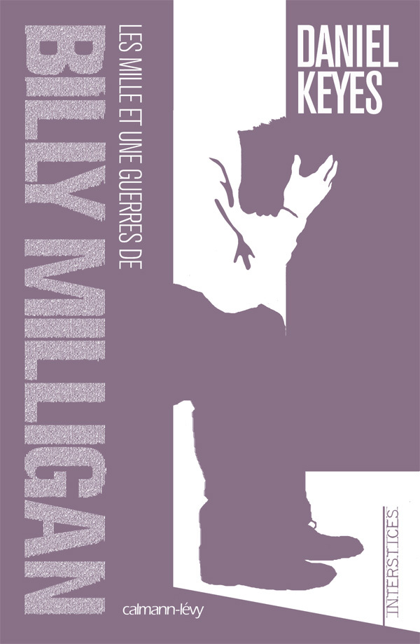 Les Mille et une guerres de Billy Milligan