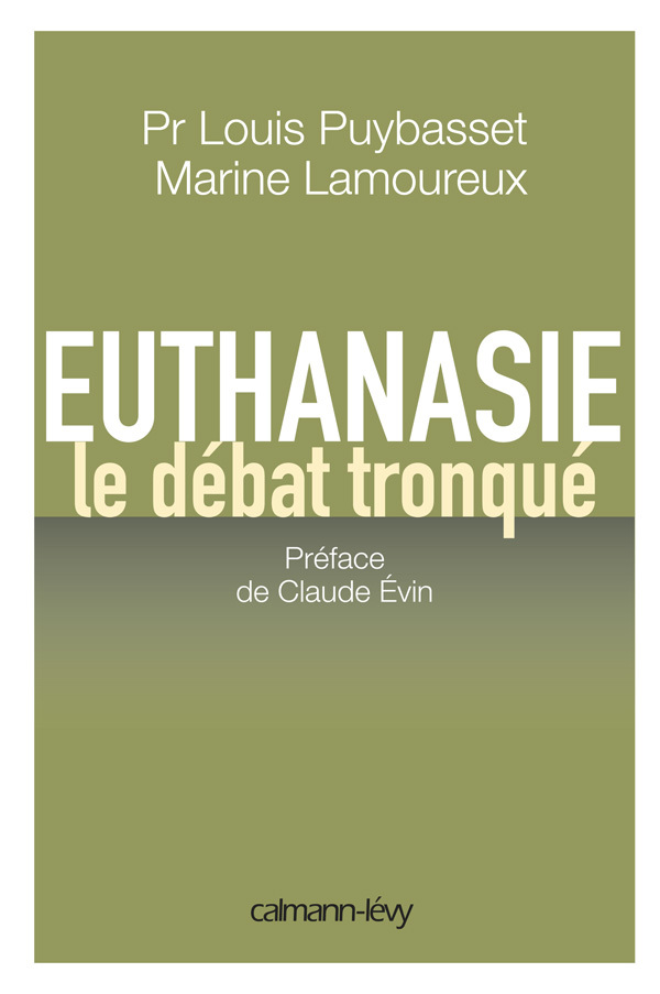 Euthanasie, le débat tronqué